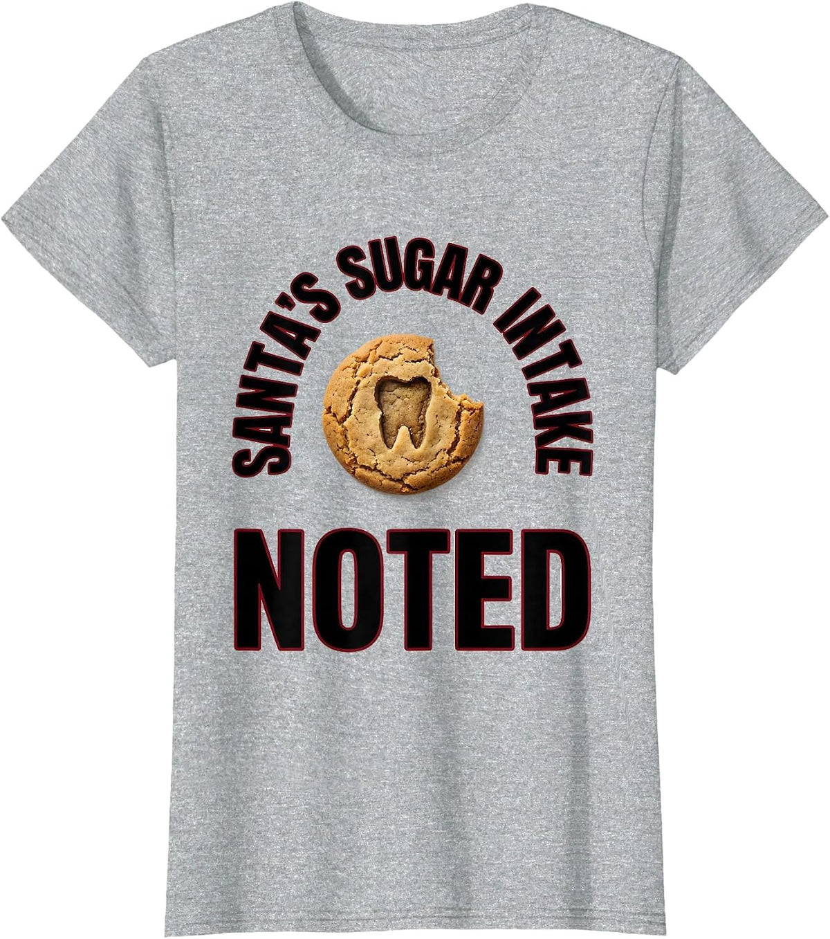 Women's Santa's Sugar Intake Noted Funny Dentist Christmas Dental T-Shirt - Heather Grey