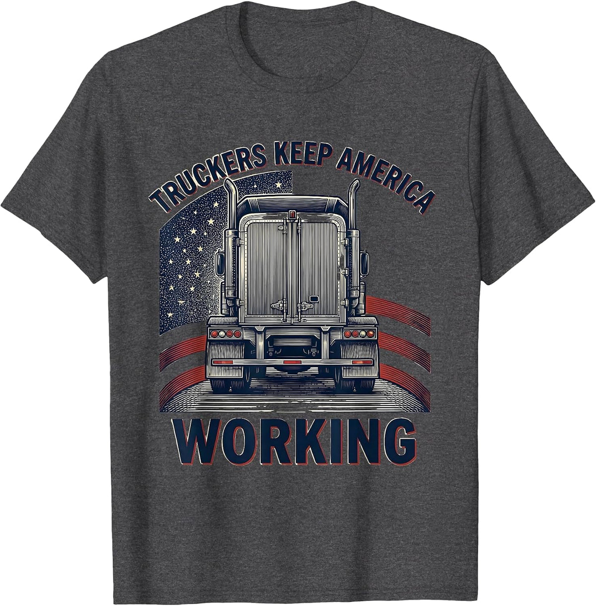 Men's Truckers Keep America Working Patriotic Semi Truck Driver T-Shirt - Dark Heather Grey