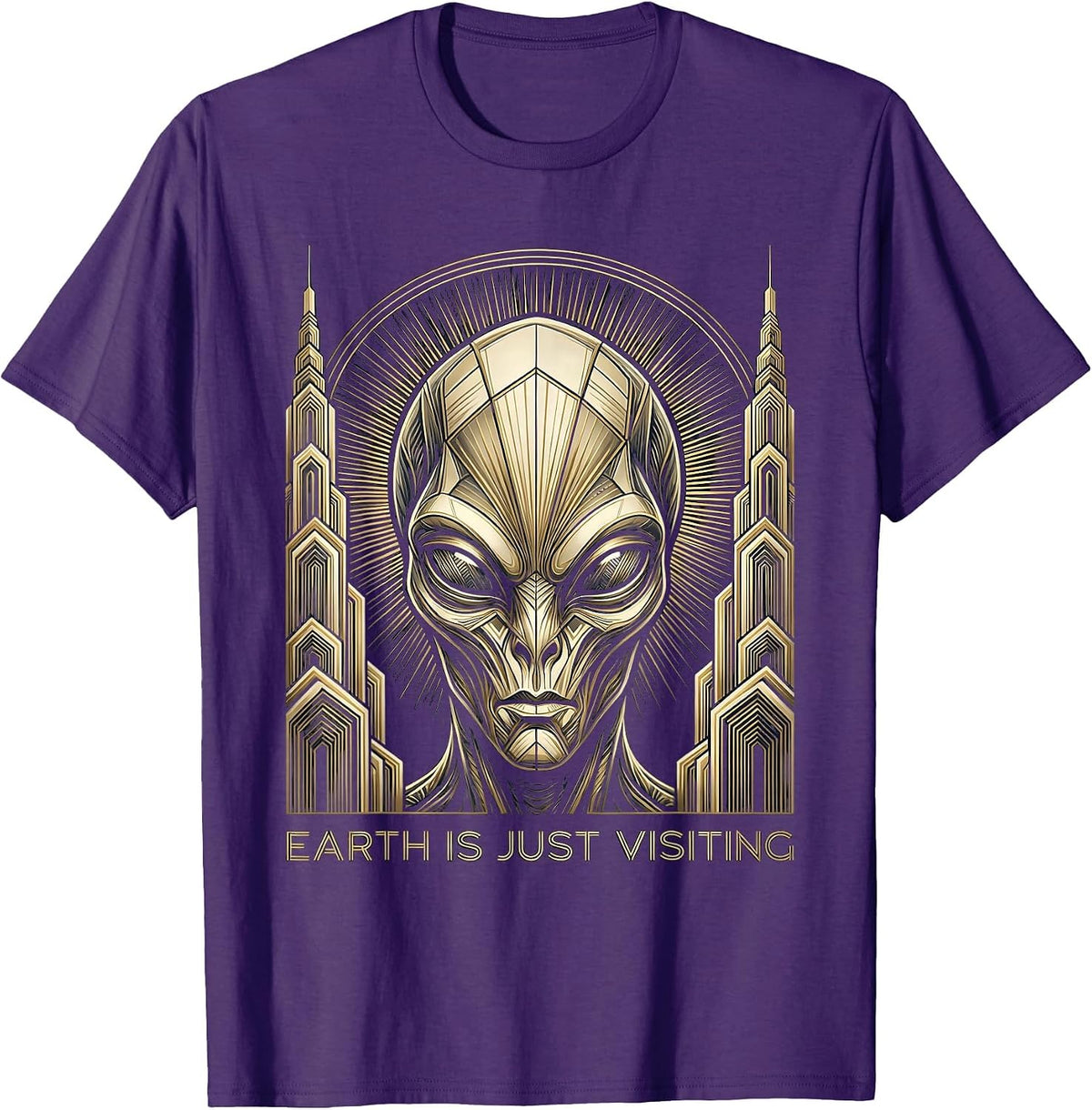 Earth Is Just Visiting Alien Space Design T-Shirt - Purple