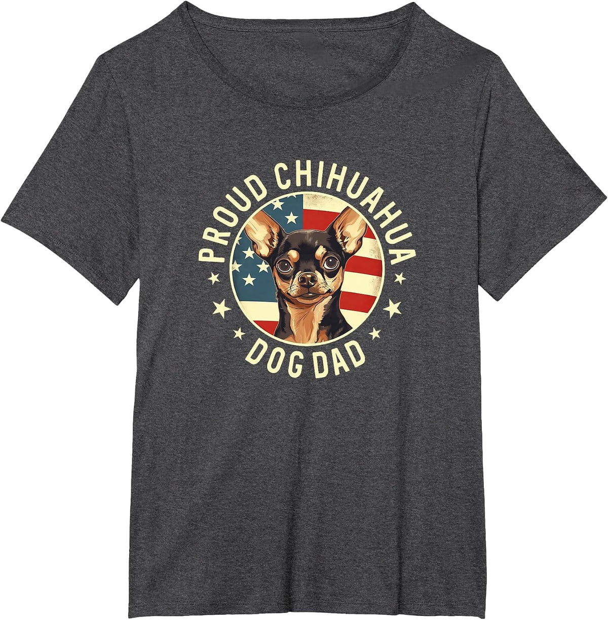 Proud Chihuahua Dad, American Flag Chihuahua Dog Dad T-Shirt - Dark Heather Grey