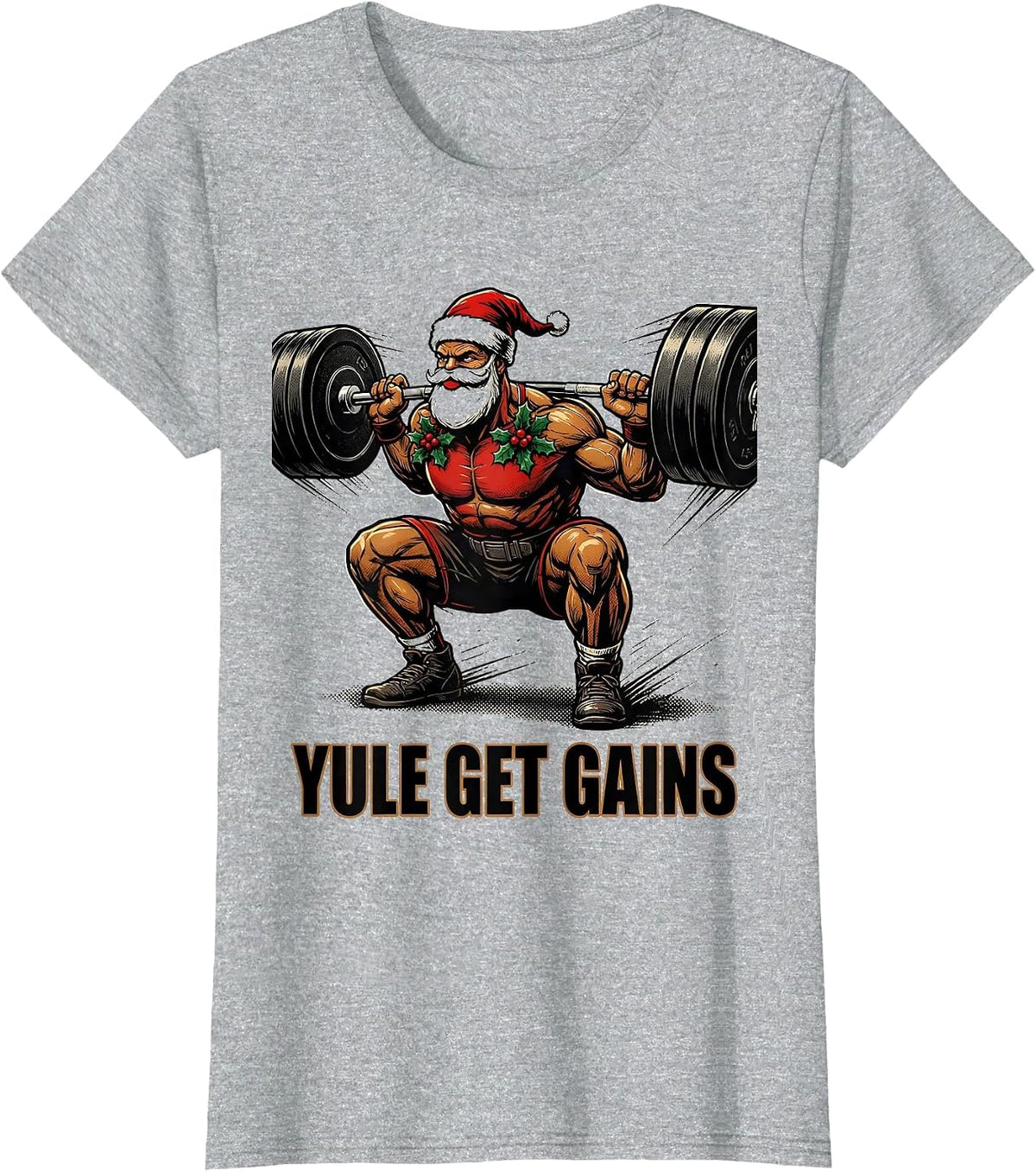 Women's Yule Get Gains Funny Christmas Gym Workout Weightlifting T-Shirt - Heather Grey
