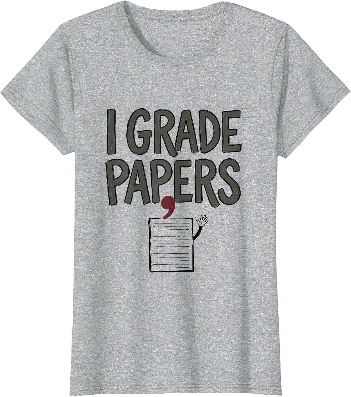 Women's I Grade, Papers Funny Grammar Teacher Punctuation Humor T-Shirt - Heather Grey