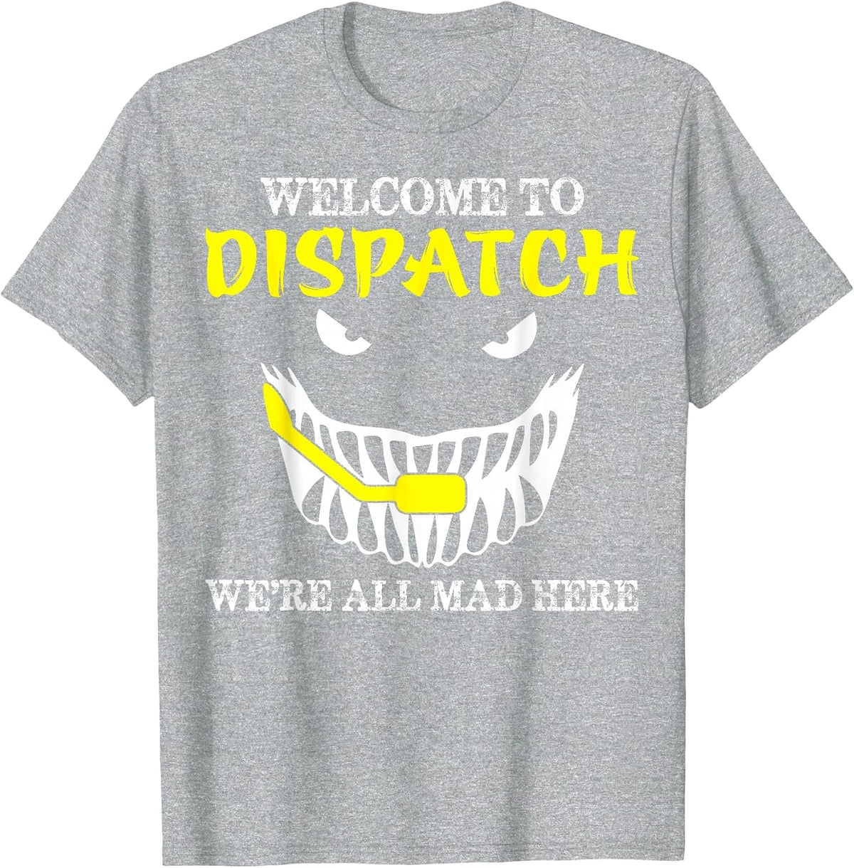 Welcome to Dispatch Funny 911 Dispatch Halloween Spooky T-Shirt - Heather Grey