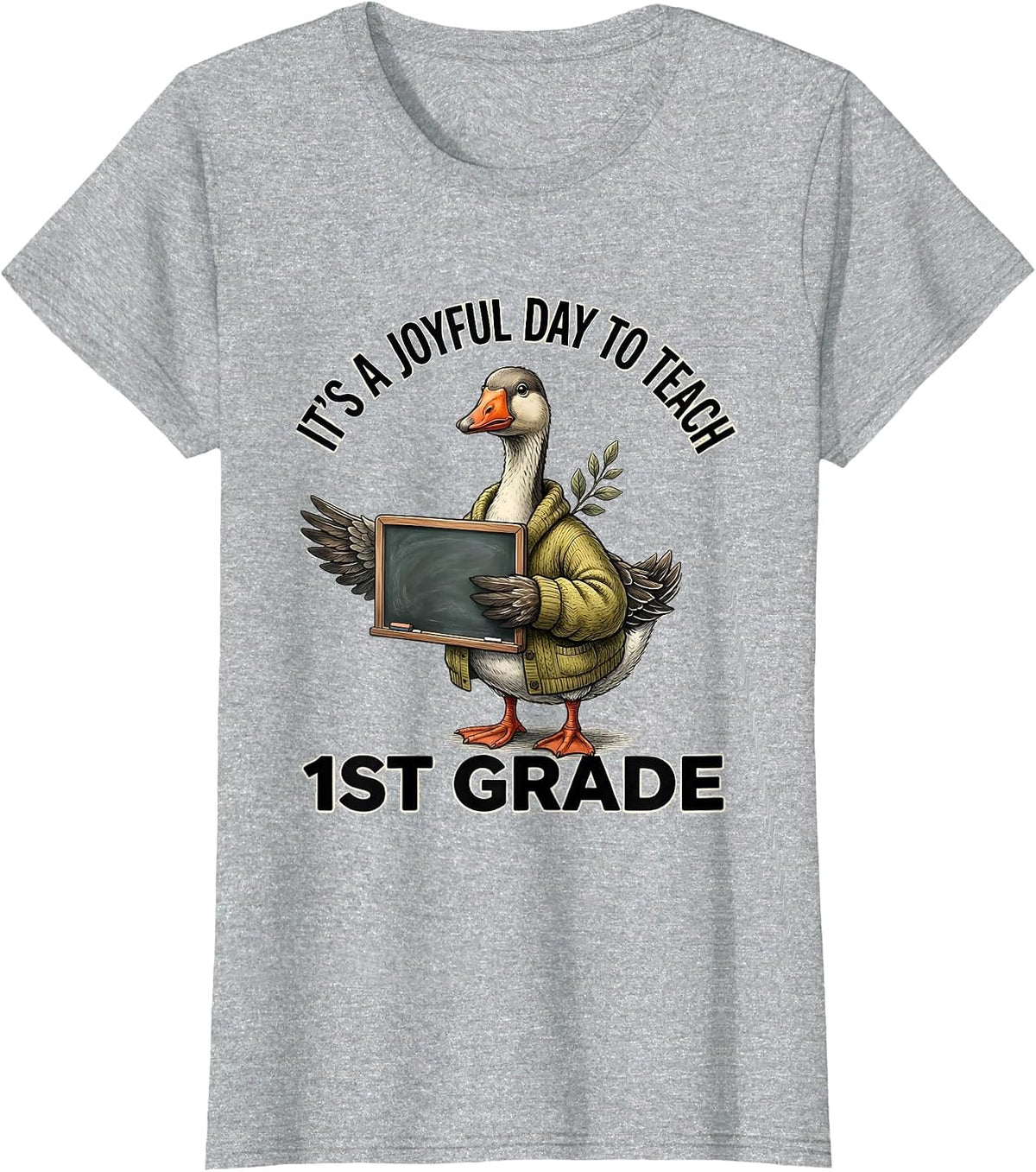 Women's It's A Joyful Day To Teach 1st Grade Funny Teacher Back T-Shirt - Heather Grey