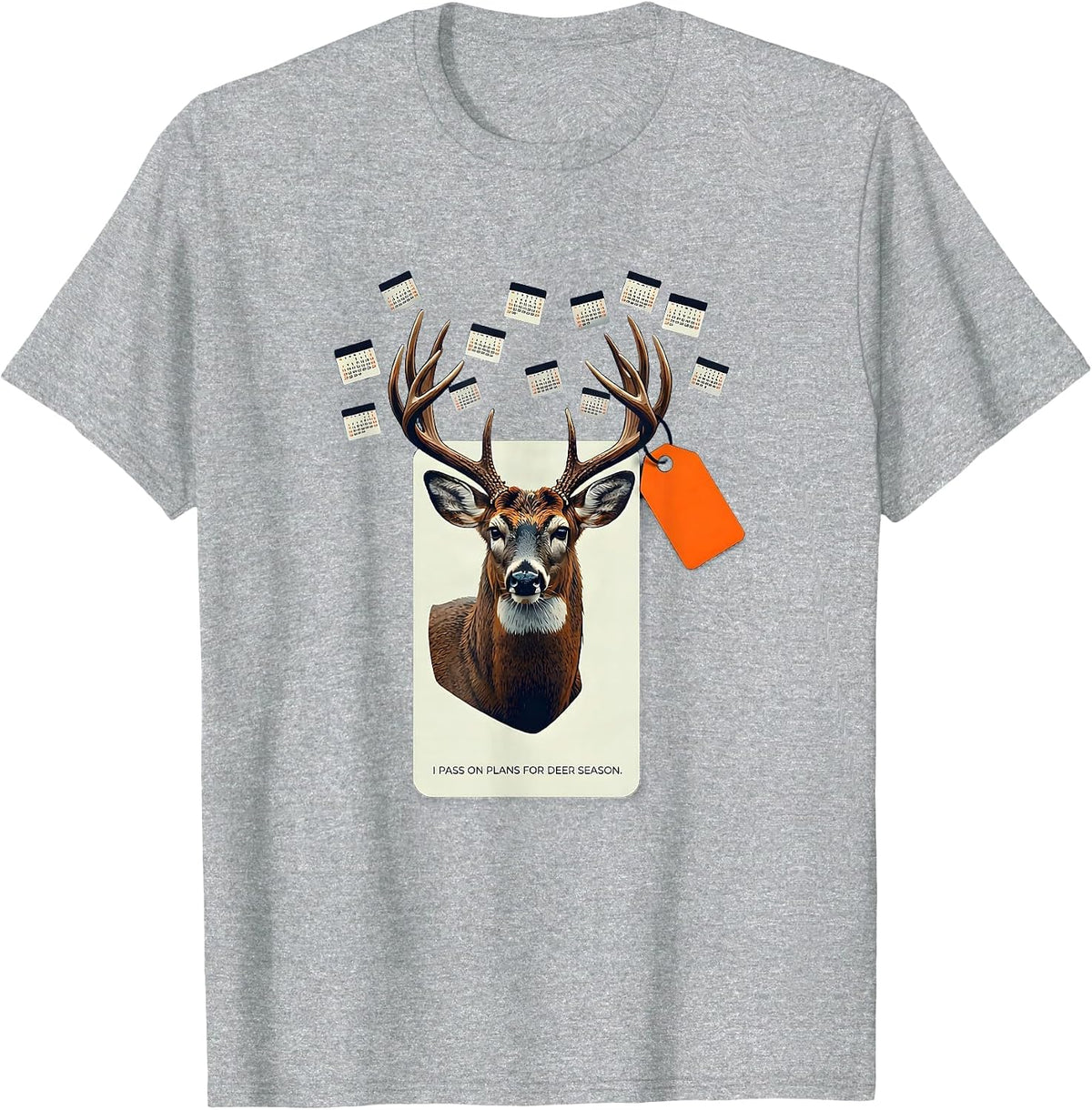 Men's I Pass On Plans For Deer Season Funny Hunting Dad Deer Lover T-Shirt - Heather Grey