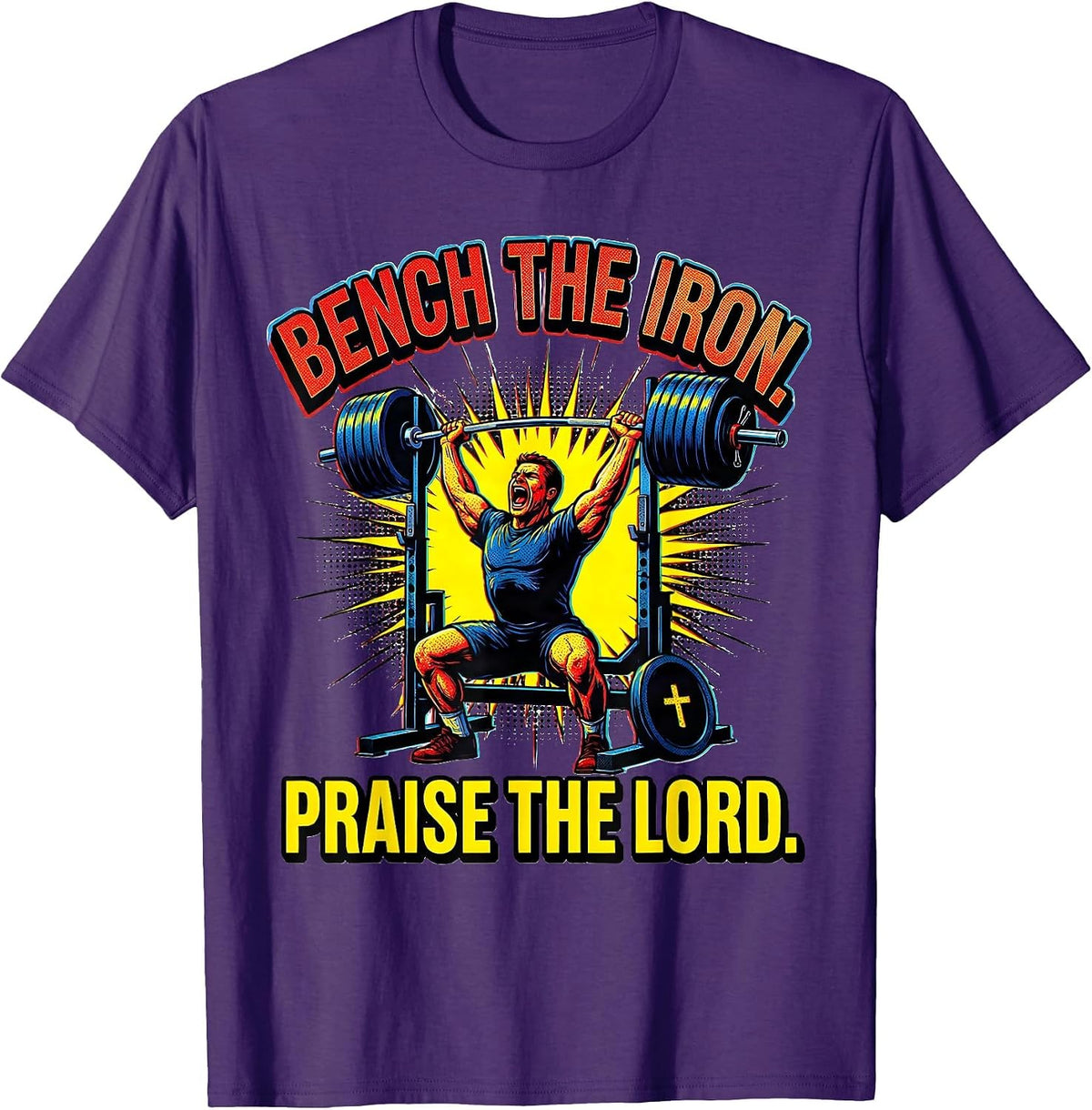 Bench the Iron Praise the Lord Pop Art Christian Gym Humor T-Shirt - Purple