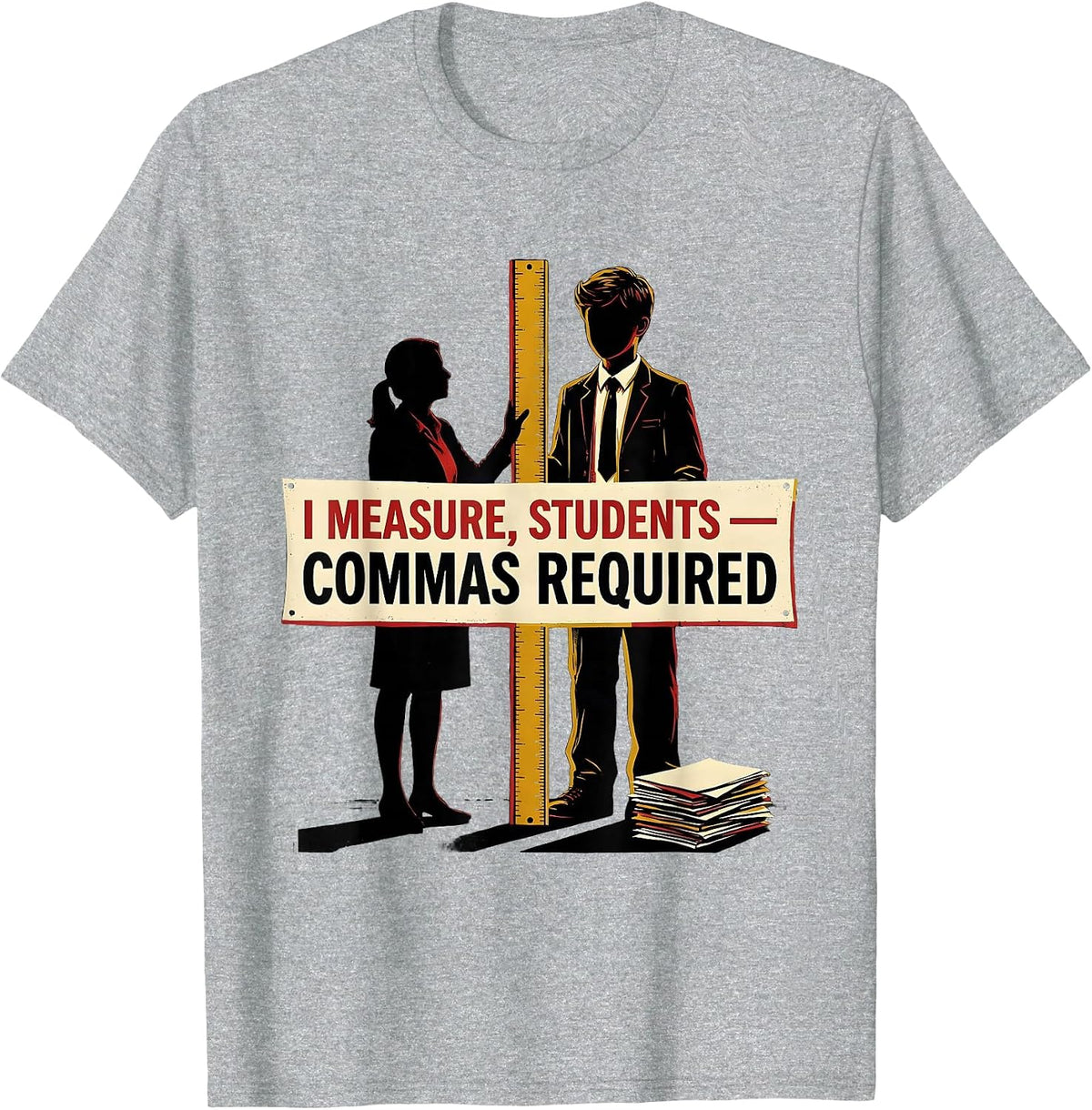 Men's I Measure, Students — Commas Required Funny Grammar Teacher T-Shirt - Heather Grey