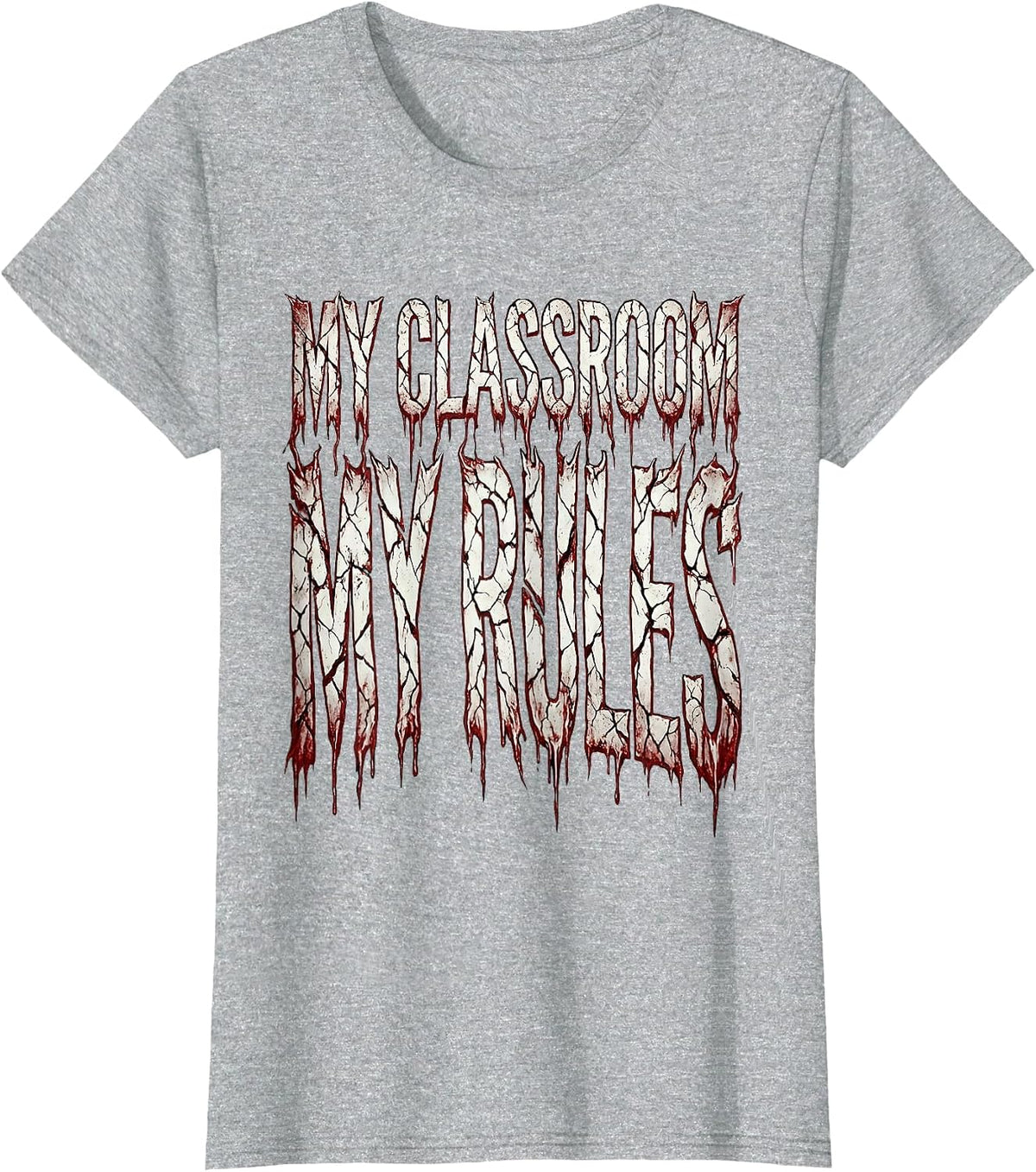 My Classroom My Rules Second Grade Teacher T-Shirt - Heather Grey