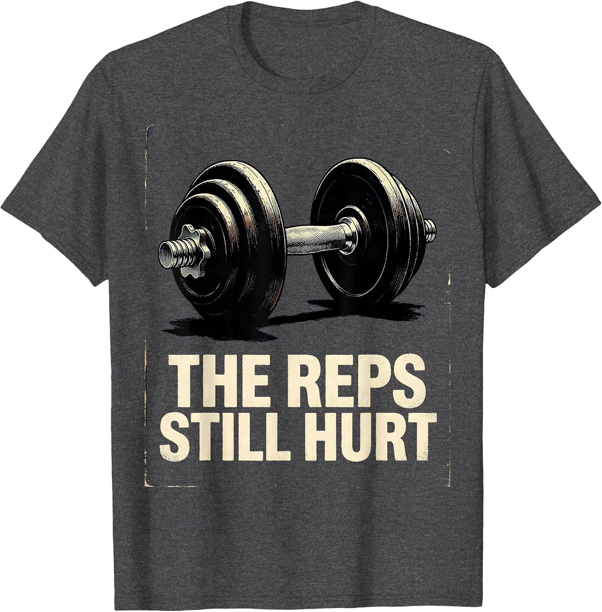 Men's The Reps Still Hurt Vintage Gym Workout Weightlifting Humor T-Shirt - Dark Heather Grey