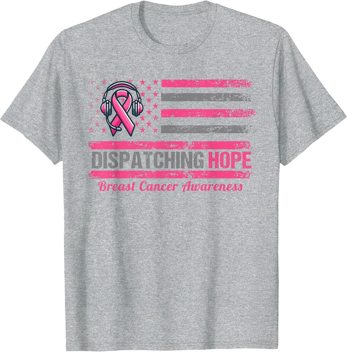 Dispatcher Breast Cancer Awareness Pink Ribbon American Flag T-Shirt - Heather Grey