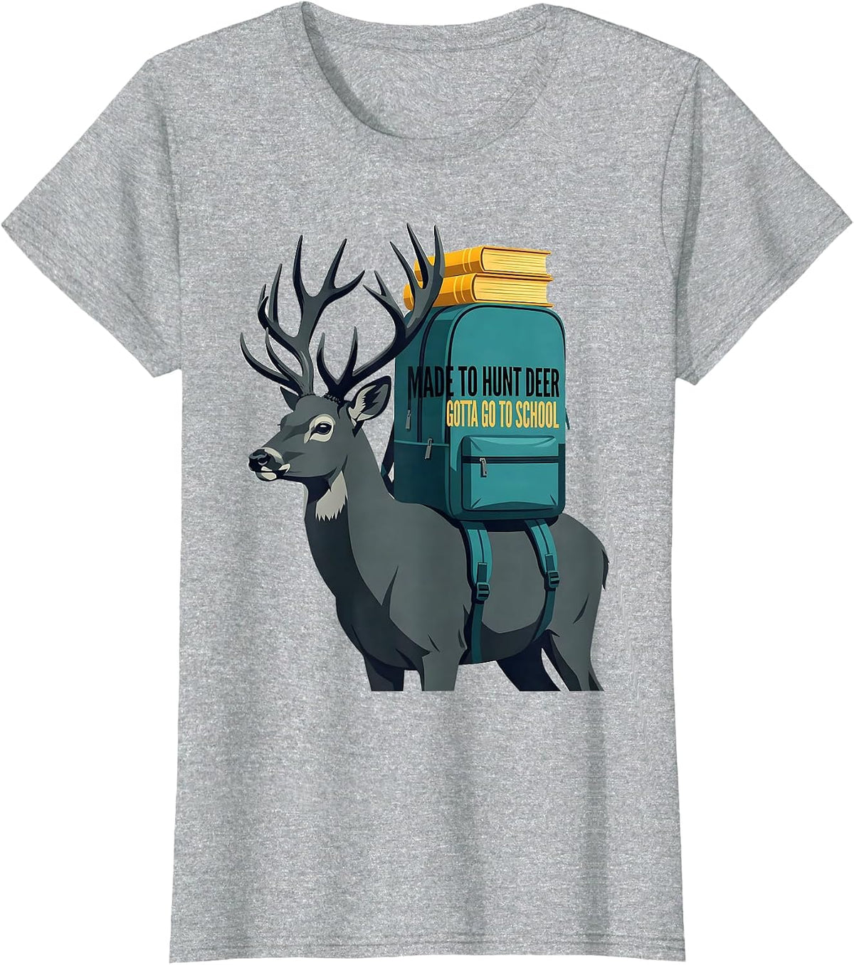 Made To Hunt Deer Gotta Go To School Funny Youth Hunting T-Shirt - Heather Grey