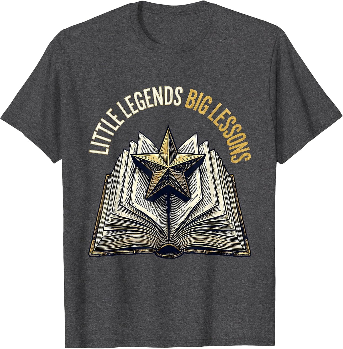 Little Legends Big Lessons Second Grade Teacher T-Shirt - Dark Heather Grey