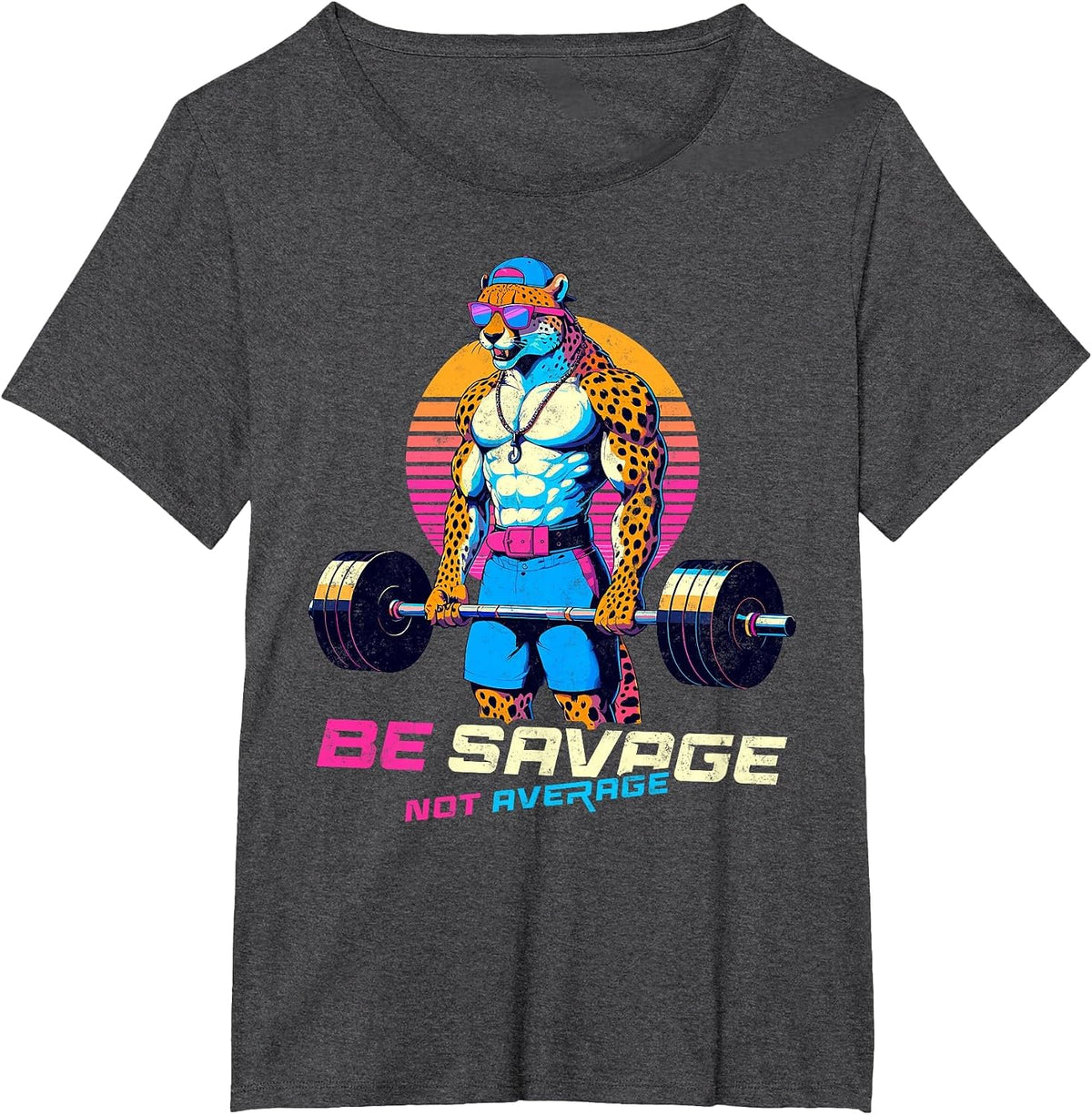 Be Savage Not Average Cheetah Bodybuilder Tee Gym Motivation T-Shirt - Dark Heather Grey