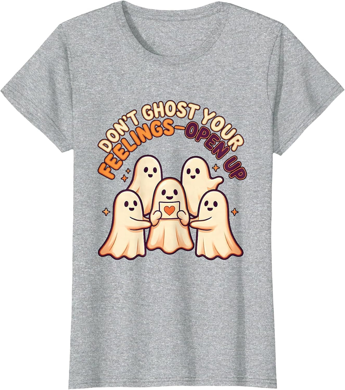 Don't Ghost Your Feelings—Open Up Halloween School Counselor T-Shirt - Heather Grey