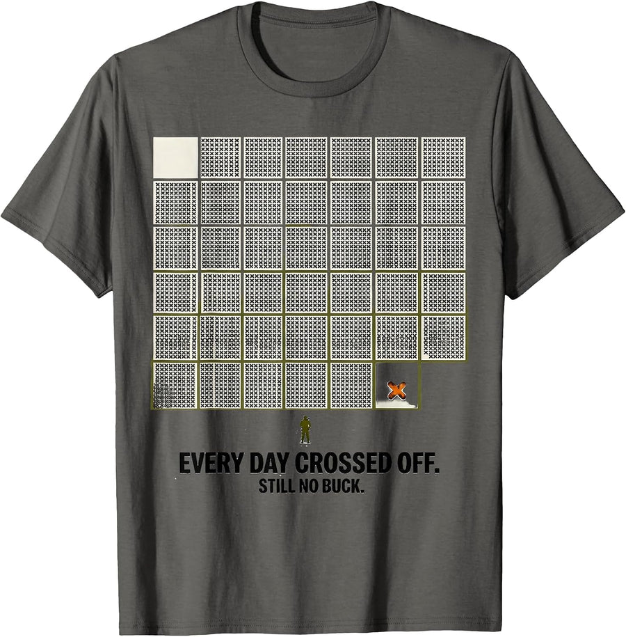 Every Day Crossed Off Still No Buck Funny Deer Hunting Dad T-Shirt - Asphalt Grey