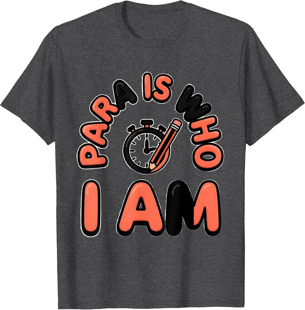 Para Is Who I Am Funny Paraprofessional Paraeducator T-Shirt - Dark Heather Grey