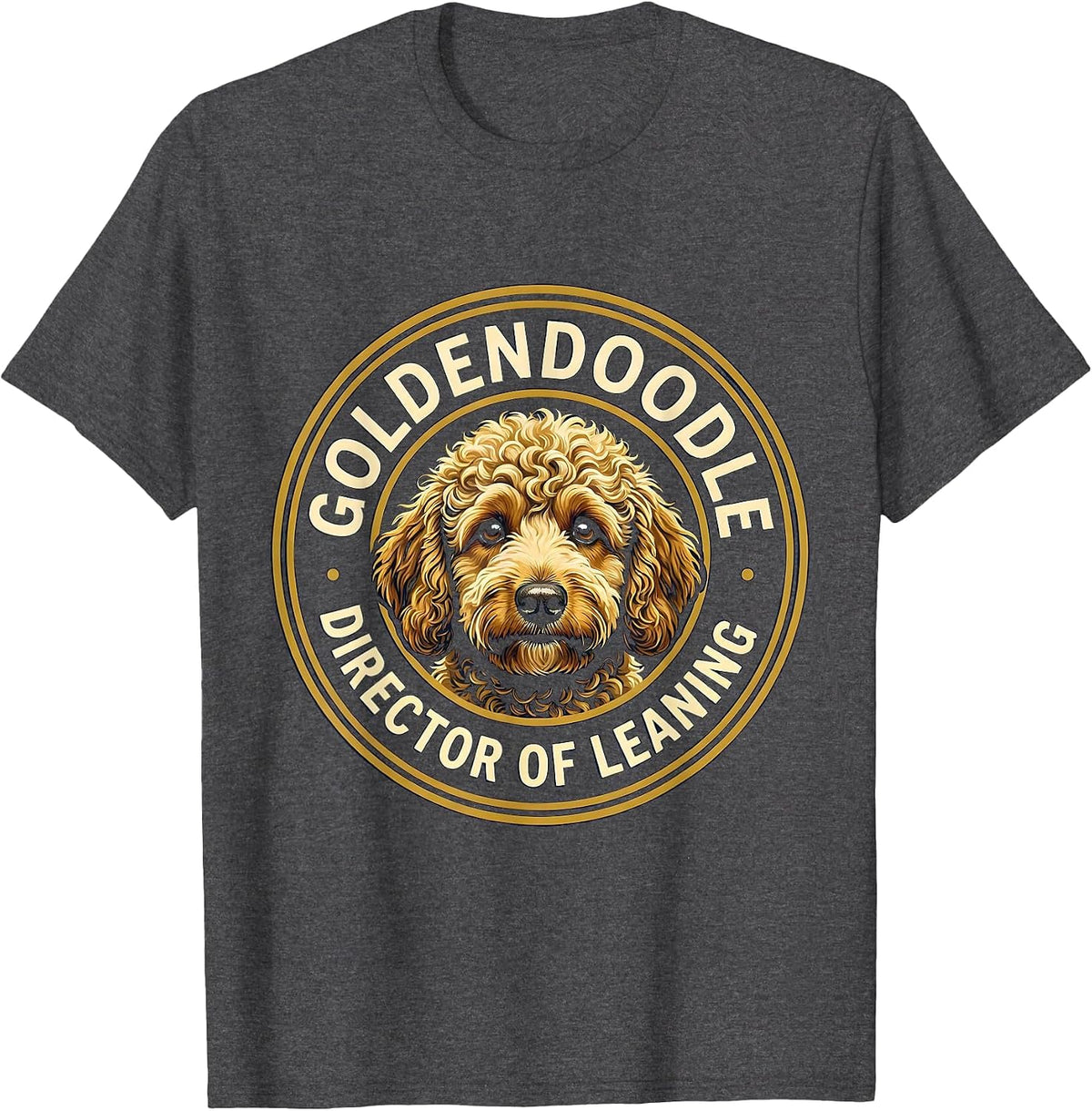 Men's Goldendoodle Director of Leaning Funny Doodle Owner Humor T-Shirt - Dark Heather Grey