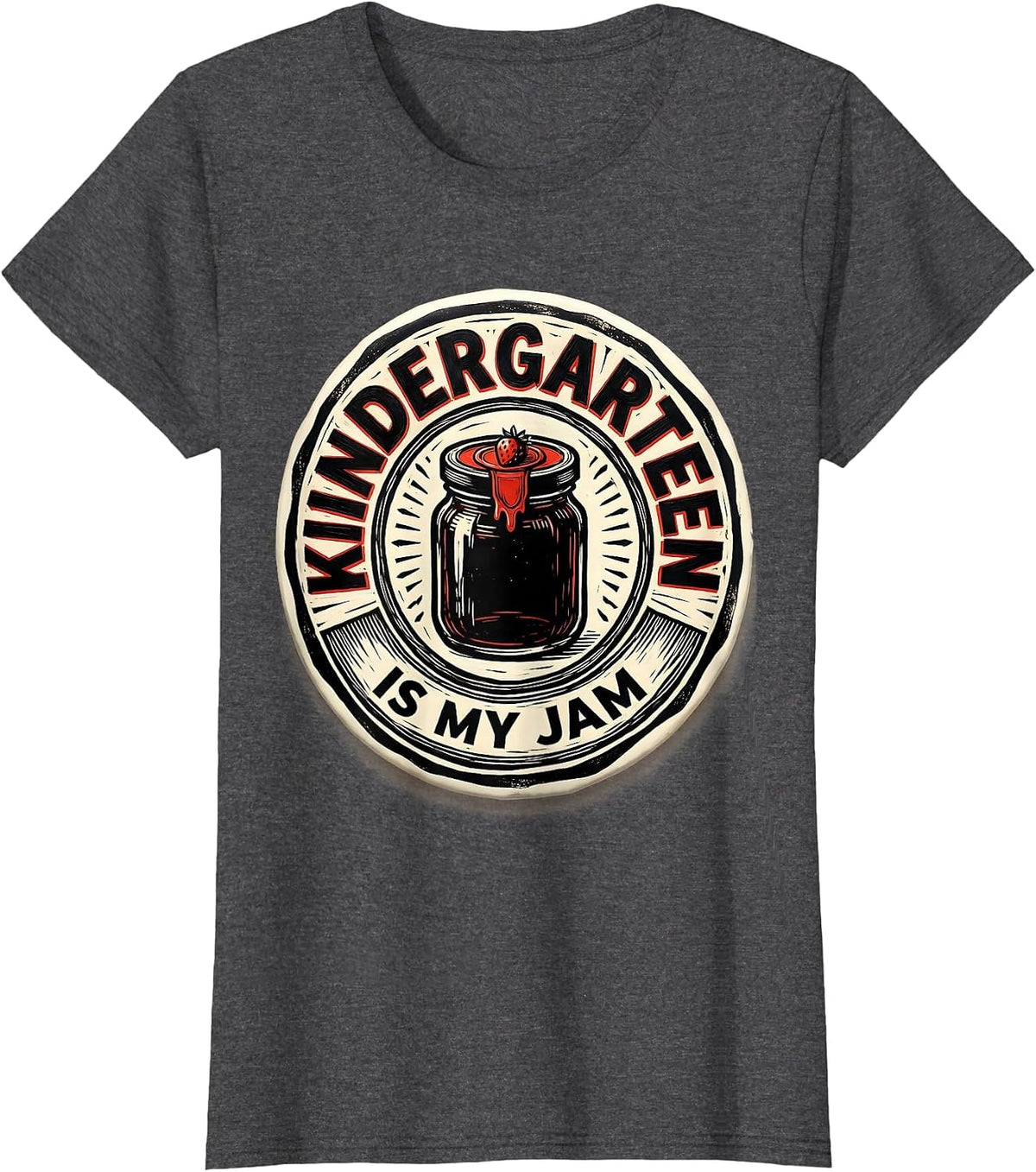 Women's Kindergarten Is My Jam Strawberry Teacher Back to School T-Shirt - Dark Heather Grey
