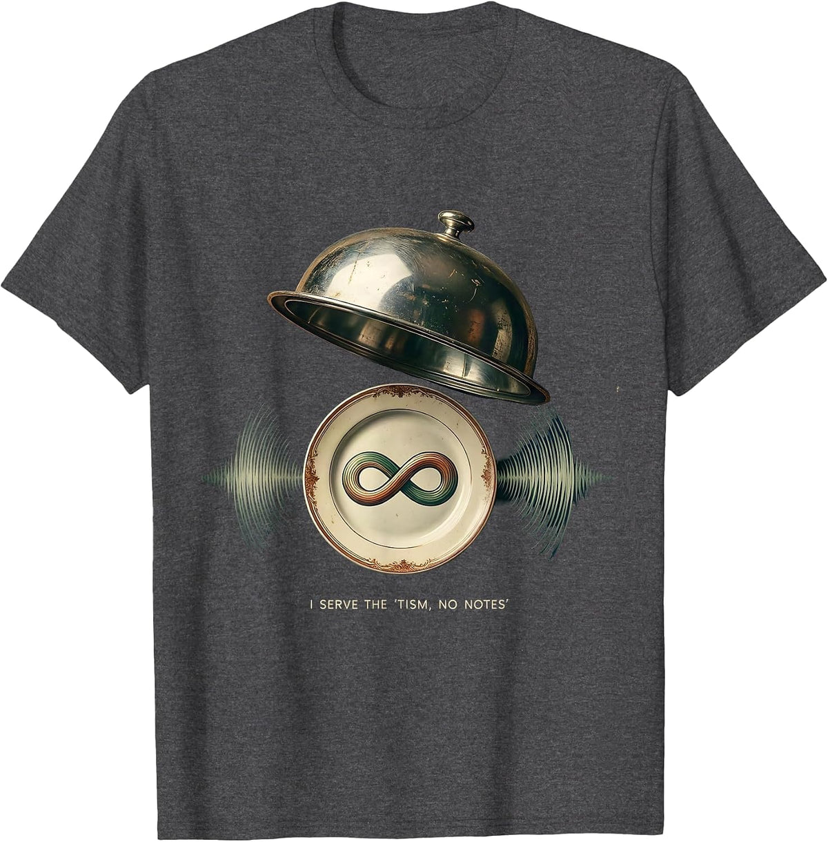 Men's I Serve The Tism No Notes Vintage Neurodiversity Meme Humor T-Shirt - Dark Heather Grey