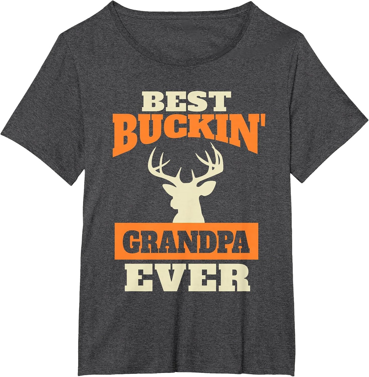 Deer Hunting Grandpa -Best Buckin Grandpa T-Shirt - Dark Heather Grey