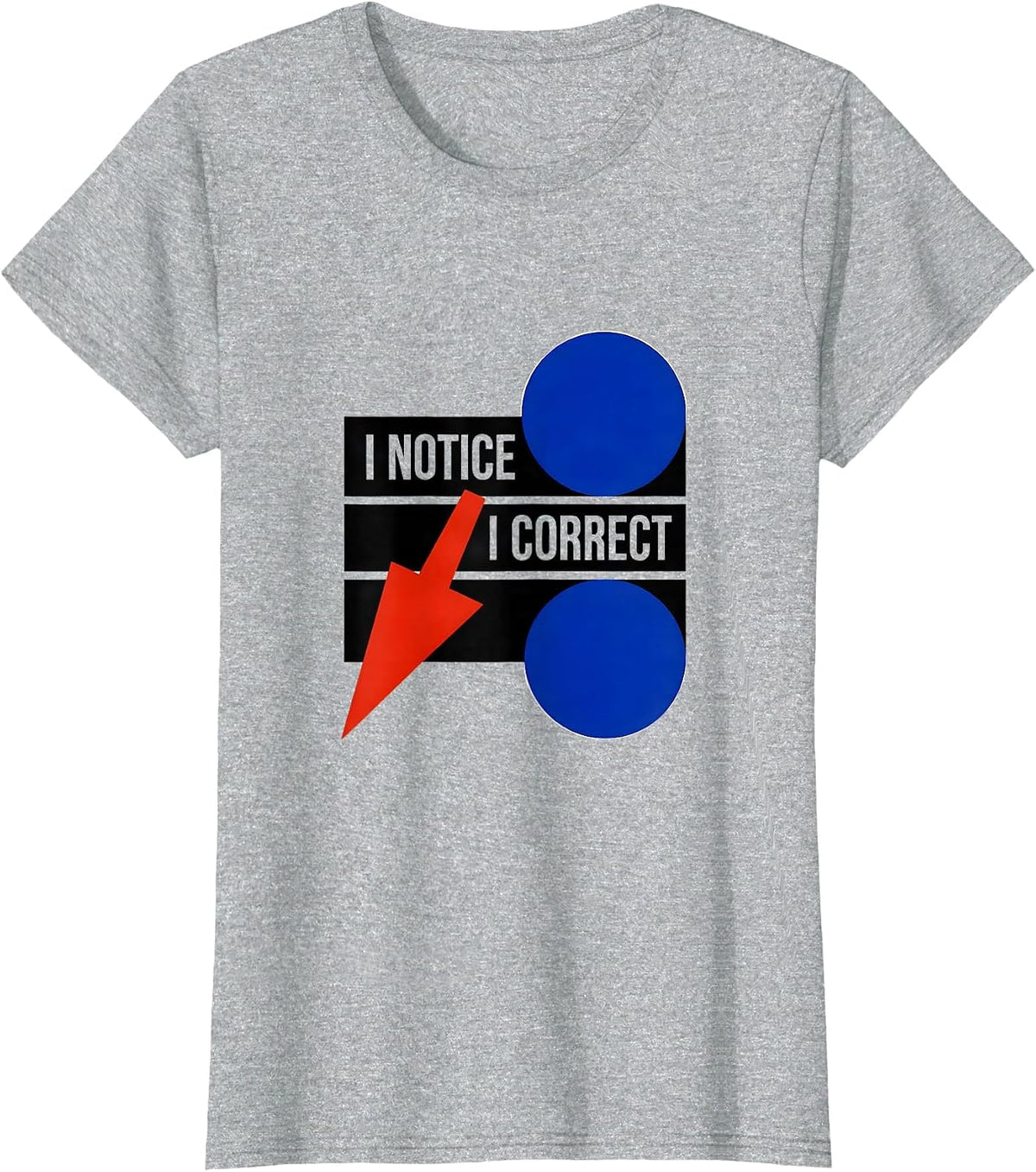 Women's I Notice I Correct Funny Grammar Teacher Punctuation Humor T-Shirt - Heather Grey