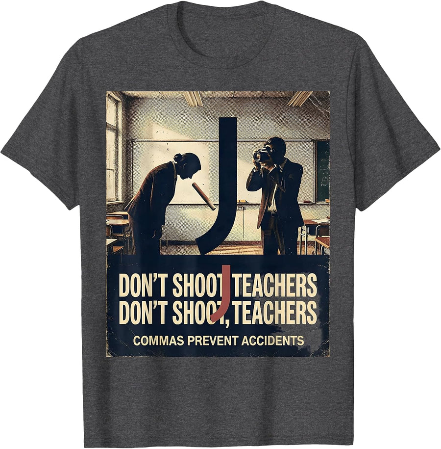 Men's Don't Shoot Teachers Commas Prevent Accidents Vintage T-Shirt - Dark Heather Grey