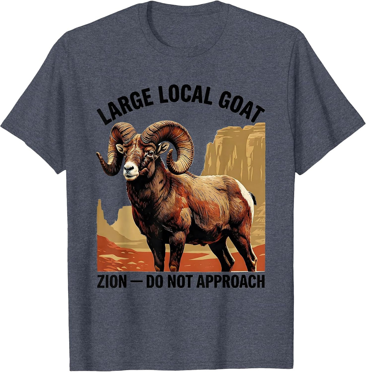 Large Local Goat, Zion, Do Not Approach Retro National Park T-Shirt - Heather Blue