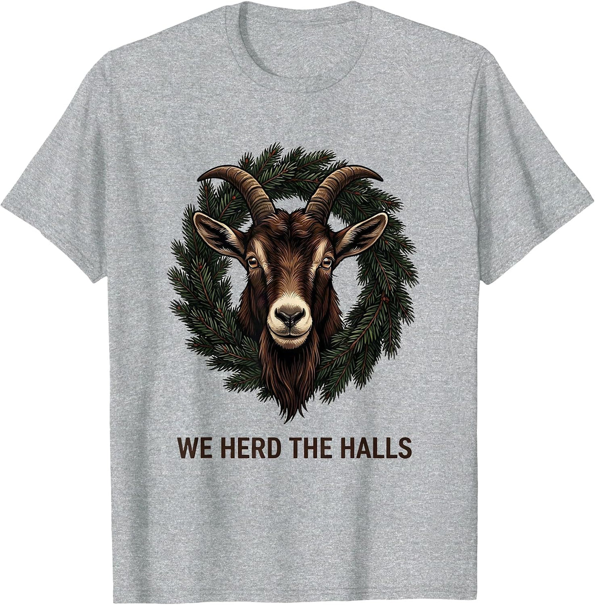 Men's We Herd the Halls Funny Goat Lover Christmas Humor T-Shirt - Heather Grey
