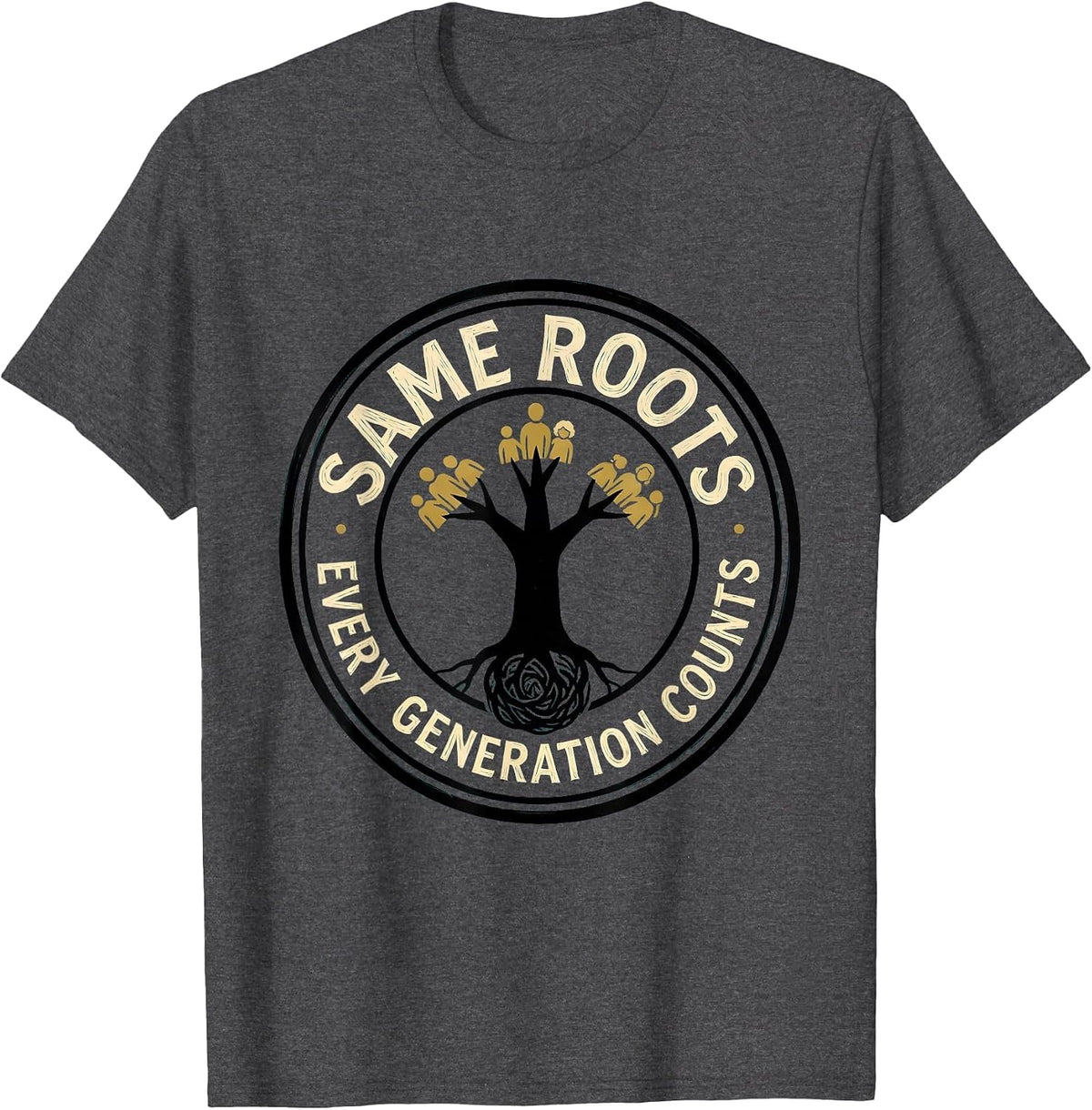 Men's Same Roots Every Generation Counts Family Reunion Matching T-Shirt - Dark Heather Grey