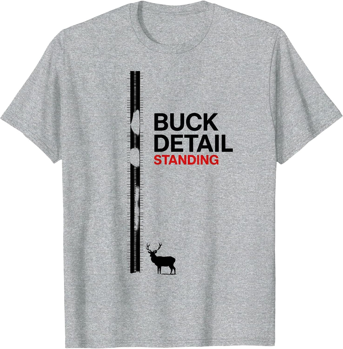 Men's Buck Detail Standing Funny Deer Hunting Hunter Humor Gift T-Shirt - Heather Grey