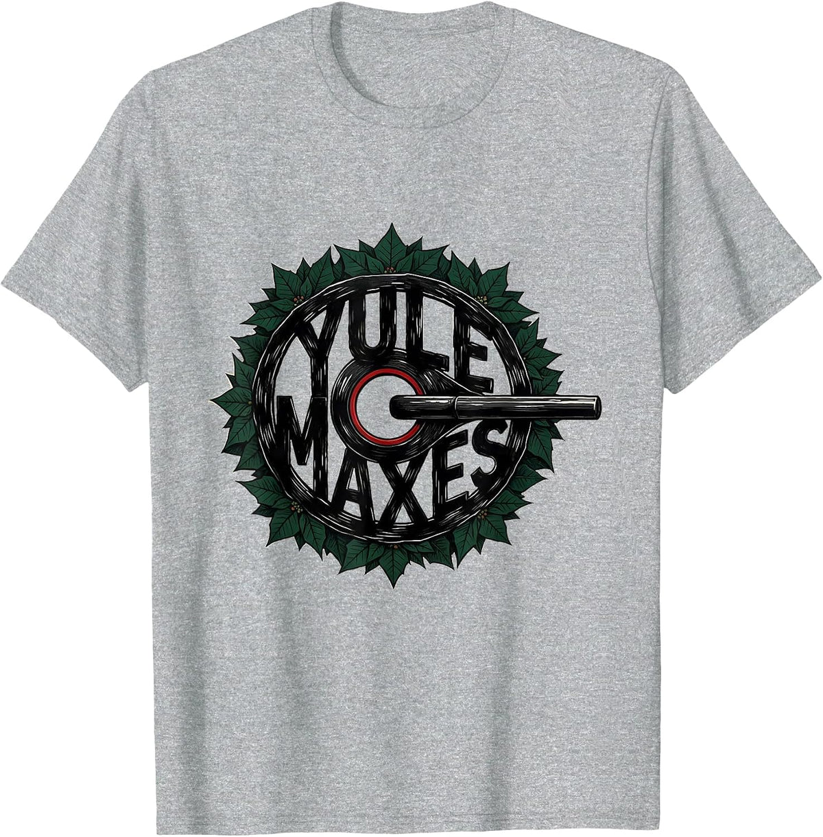 Men's Yule Maxes Funny Christmas Gym Workout Weightlifting Gift T-Shirt - Heather Grey