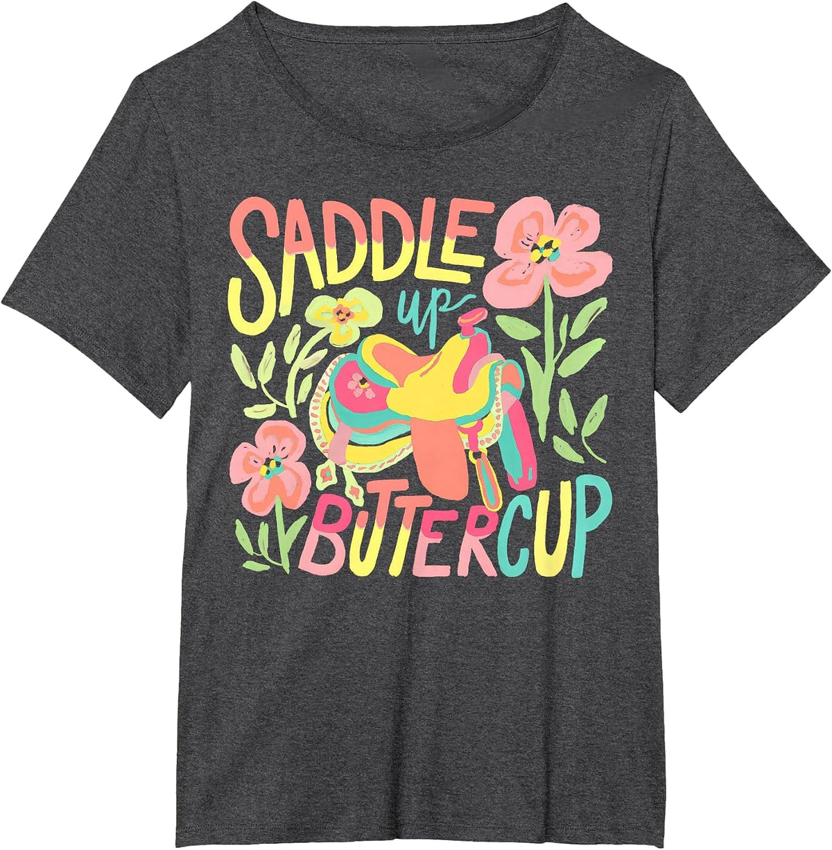Saddle Up Buttercup Pastel Country Western Cowgirl Howdy T-Shirt - Dark Heather Grey