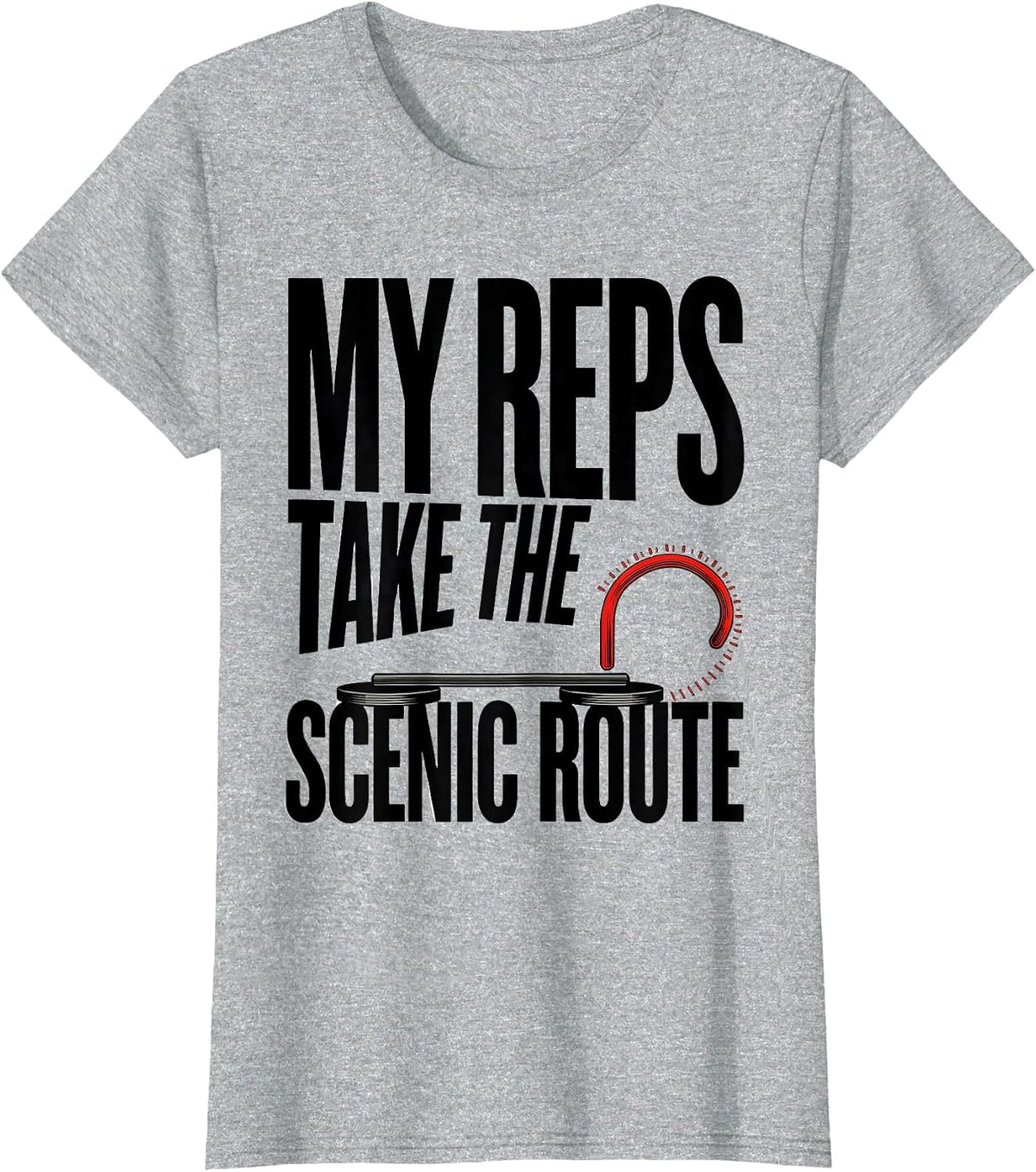 Women's My Reps Take The Scenic Route Funny Gym Weightlifting T-Shirt - Heather Grey
