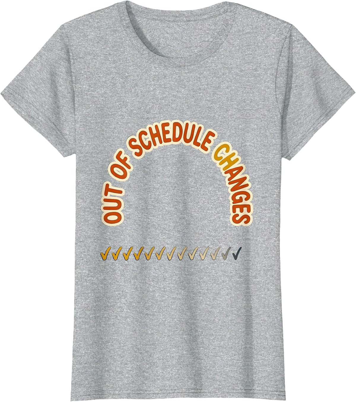 Out Of Schedule Changes Funny School Counselor Retro Groovy T-Shirt - Heather Grey