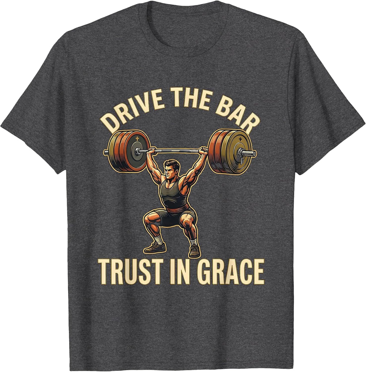 Men's Drive The Bar, Trust In Grace Funny Christian Gym T-Shirt - Dark Heather Grey