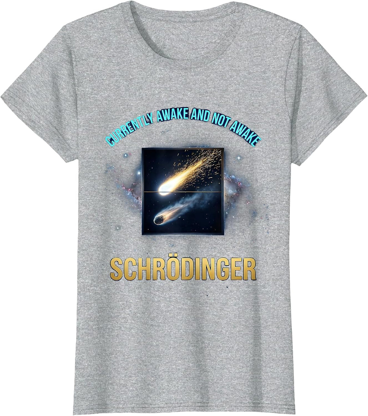 Currently Awake And Not Awake, Schrödinger Quantum Humor T-Shirt - Heather Grey