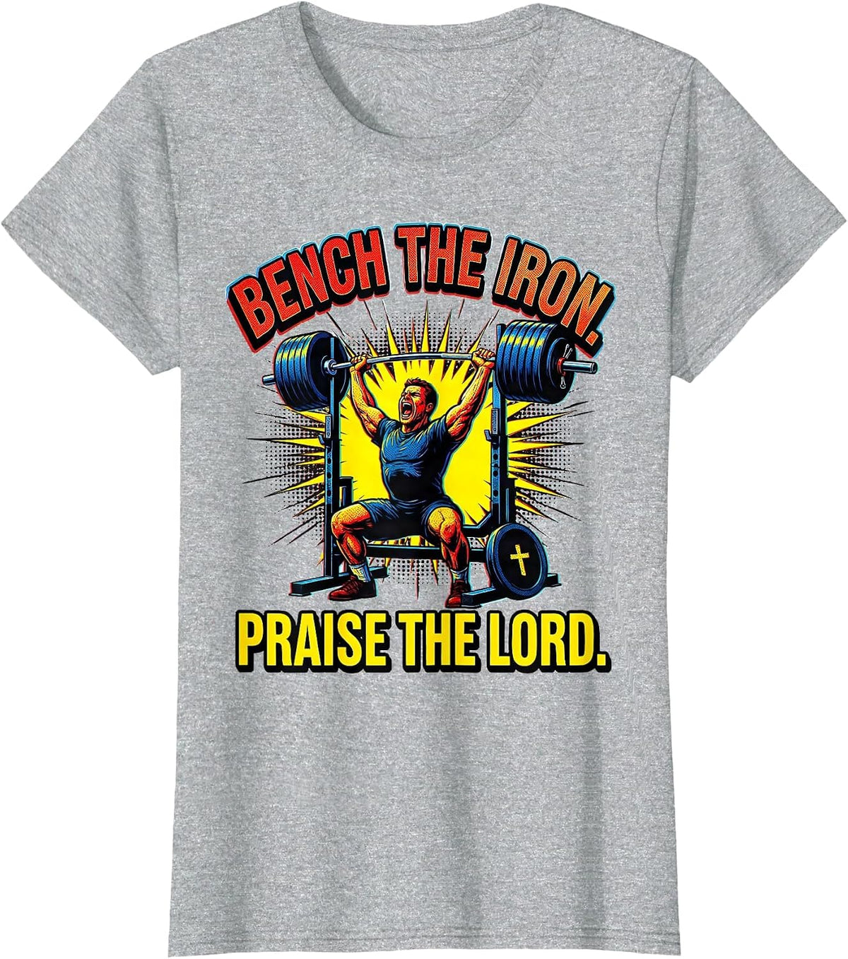 Bench the Iron Praise the Lord Pop Art Christian Gym Humor T-Shirt - Heather Grey