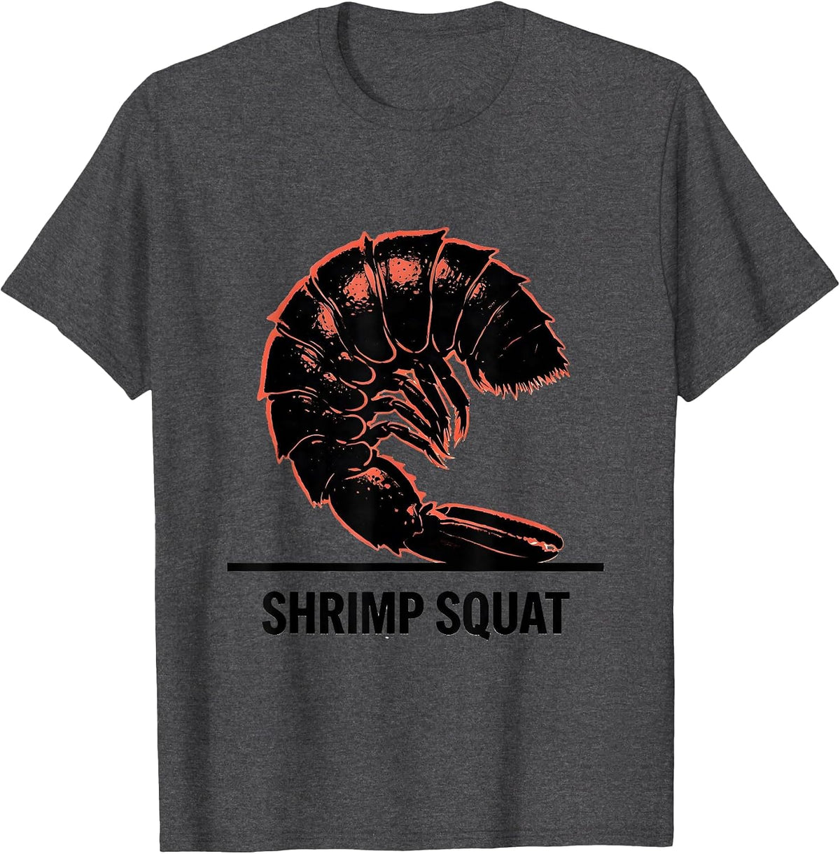 SHRIMP SQUAT Funny Gym Workout Animal Pun Weightlifting T-Shirt - Dark Heather Grey