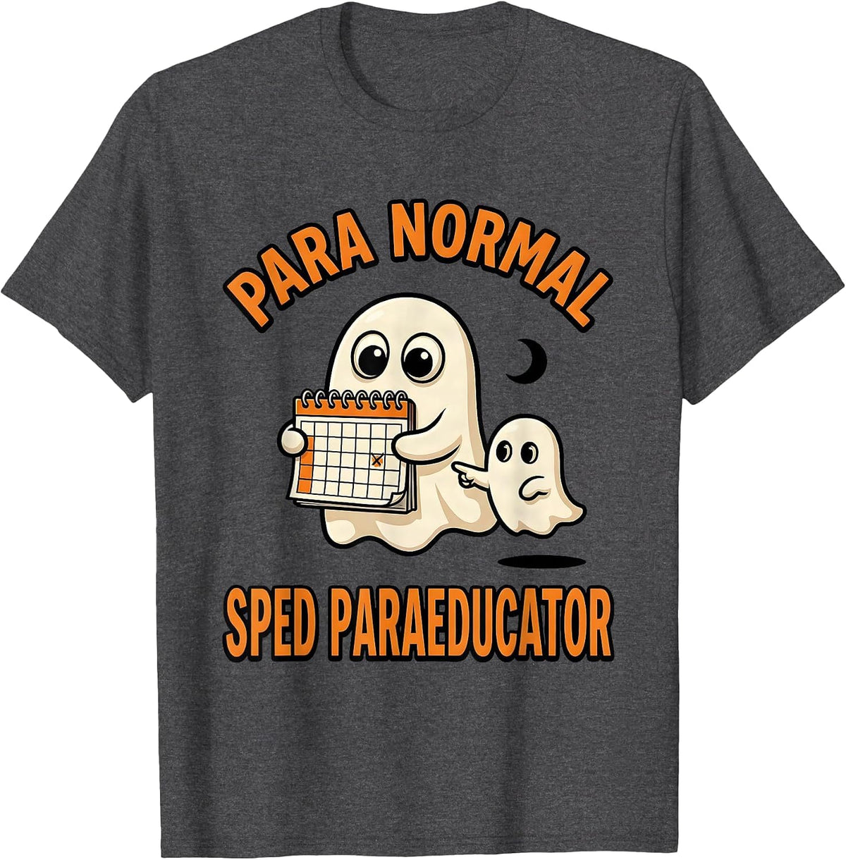 Para Normal SPED Paraeducator Cartoon Ghost Halloween T-Shirt - Dark Heather Grey