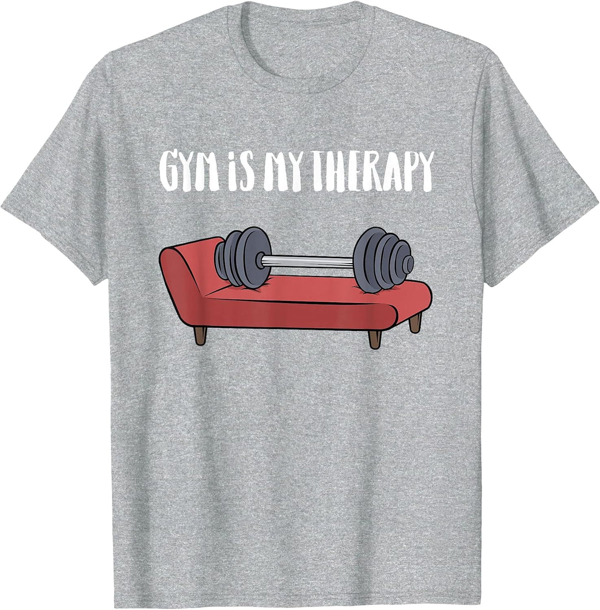 Gym is My Therapy Tshirt Funny Gym Shirt T-Shirt - Heather Grey