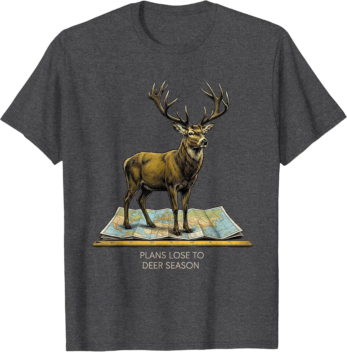 Plans Lose To Deer Season Funny Hunting Dad Humor T-Shirt - Dark Heather Grey