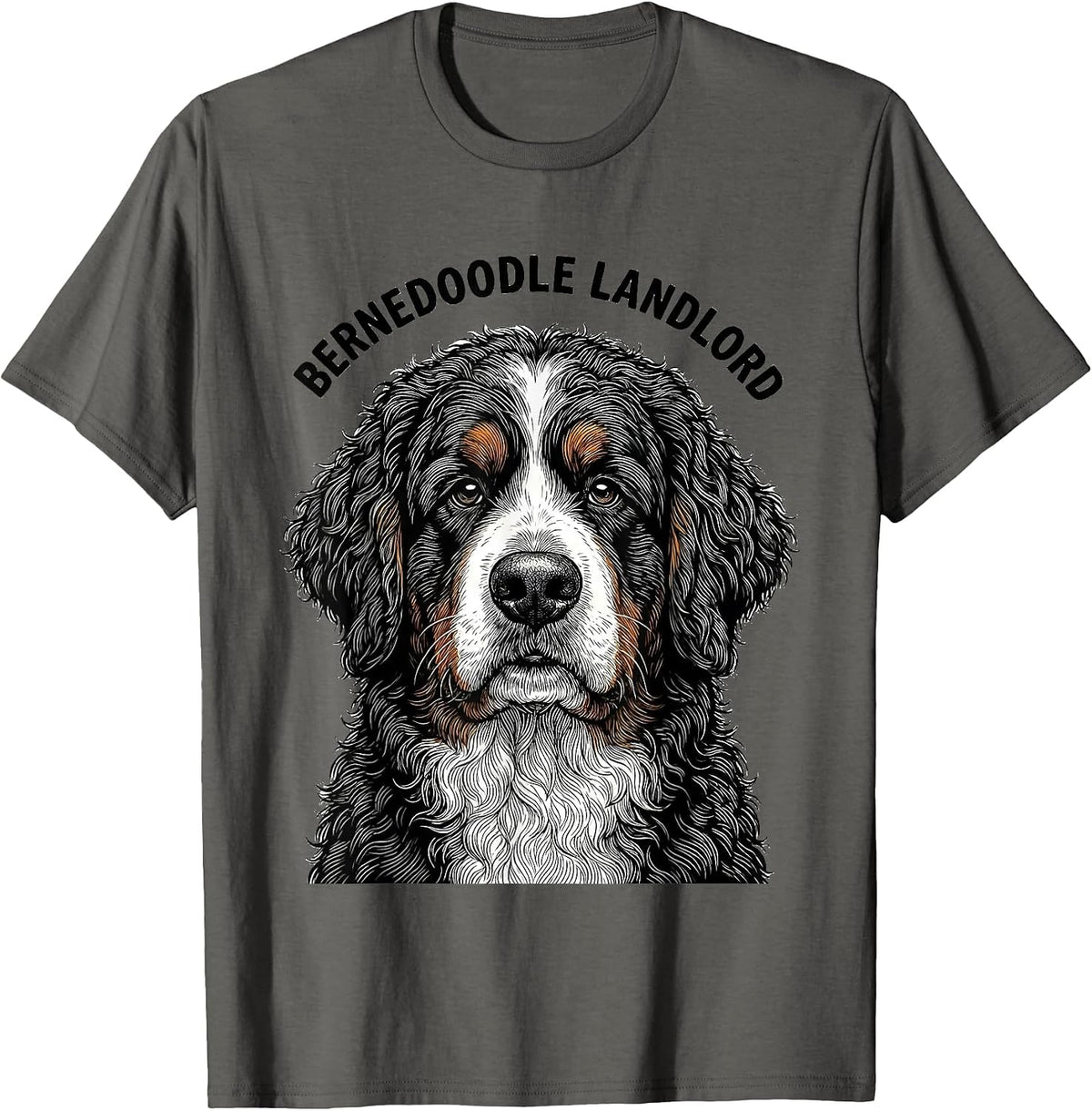 Bernedoodle Landlord Funny Bernese Mountain Dog Doodle Owner T-Shirt - Asphalt Grey