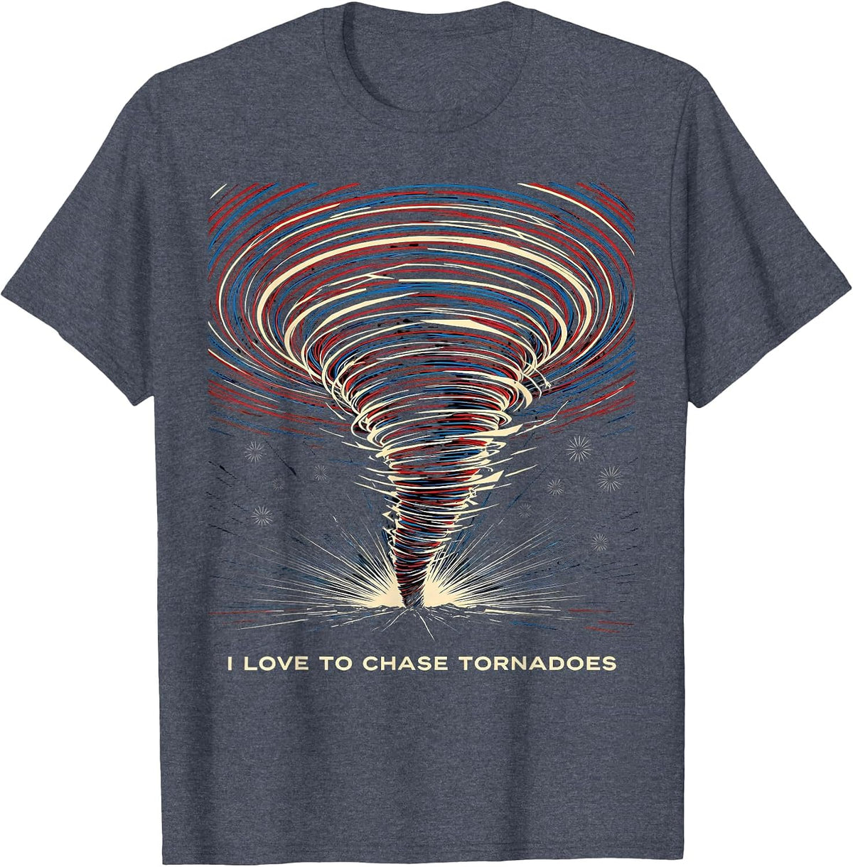I Love to Chase Tornadoes Futurist Dynamism Storm Chaser T-Shirt - Heather Blue
