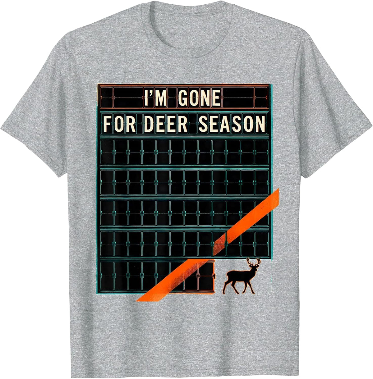 Men's I'm Gone For Deer Season Funny Deer Hunting Dad Humor T-Shirt - Heather Grey
