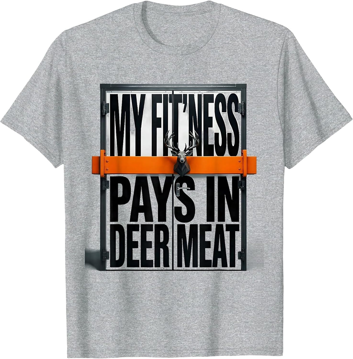 Men's My Fit'ness Pays In Deer Meat Funny Hunting Dad Joke T-Shirt - Heather Grey