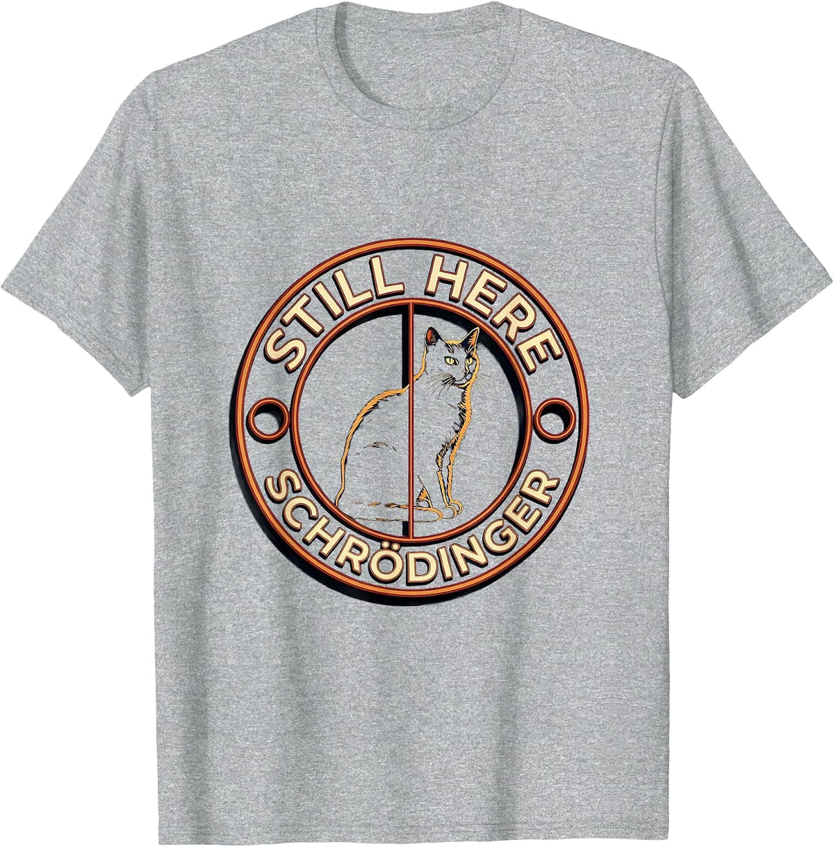 Men's Still Here, Schrödinger Funny Science Enthusiast Quantum T-Shirt - Heather Grey