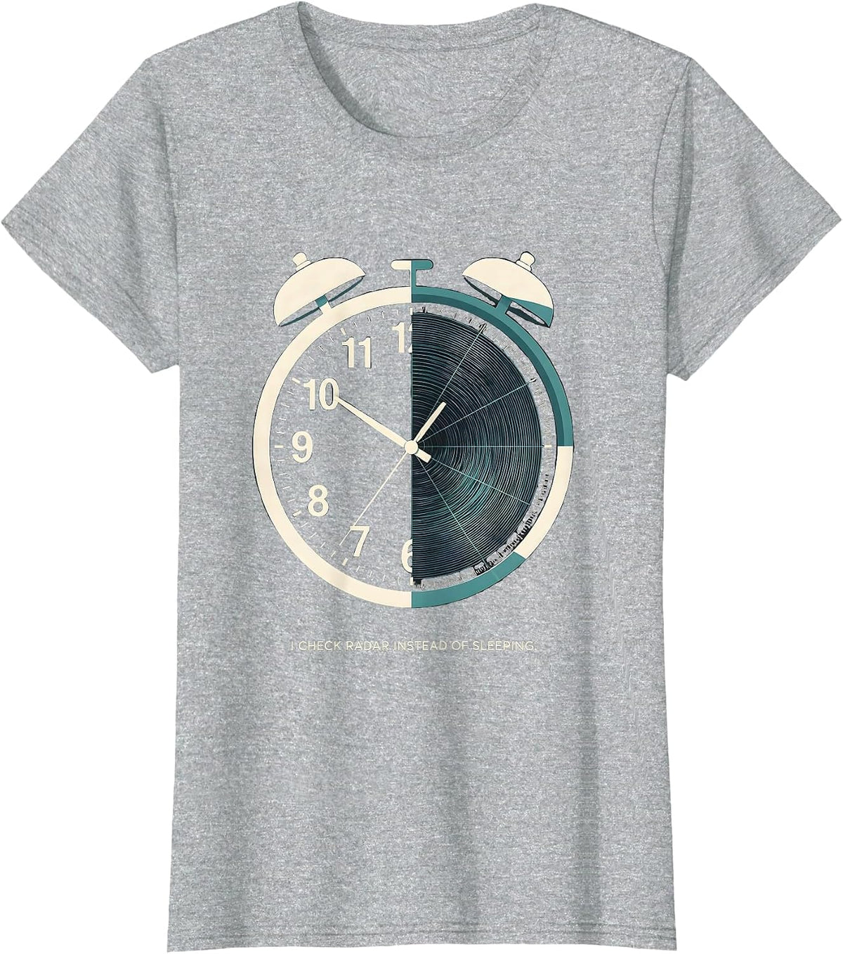 Women's I Check Radar Instead Of Sleeping Funny Meteorology T-Shirt - Heather Grey
