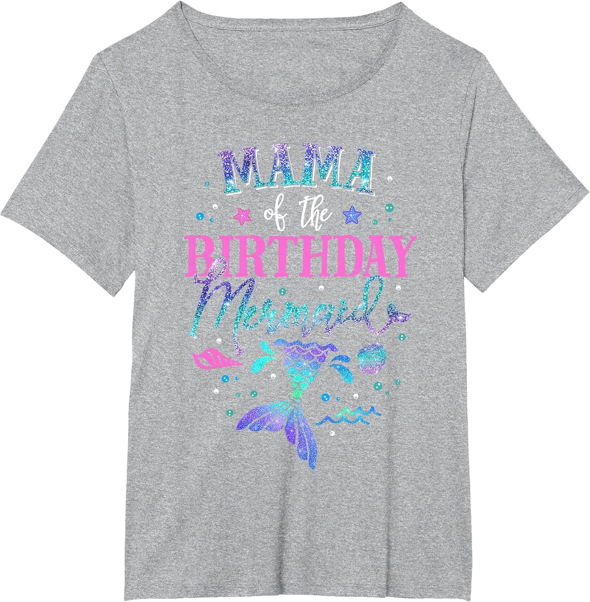 Mama of The Birthday Mermaid Party Matching Family Grandma T-Shirt - Heather Grey