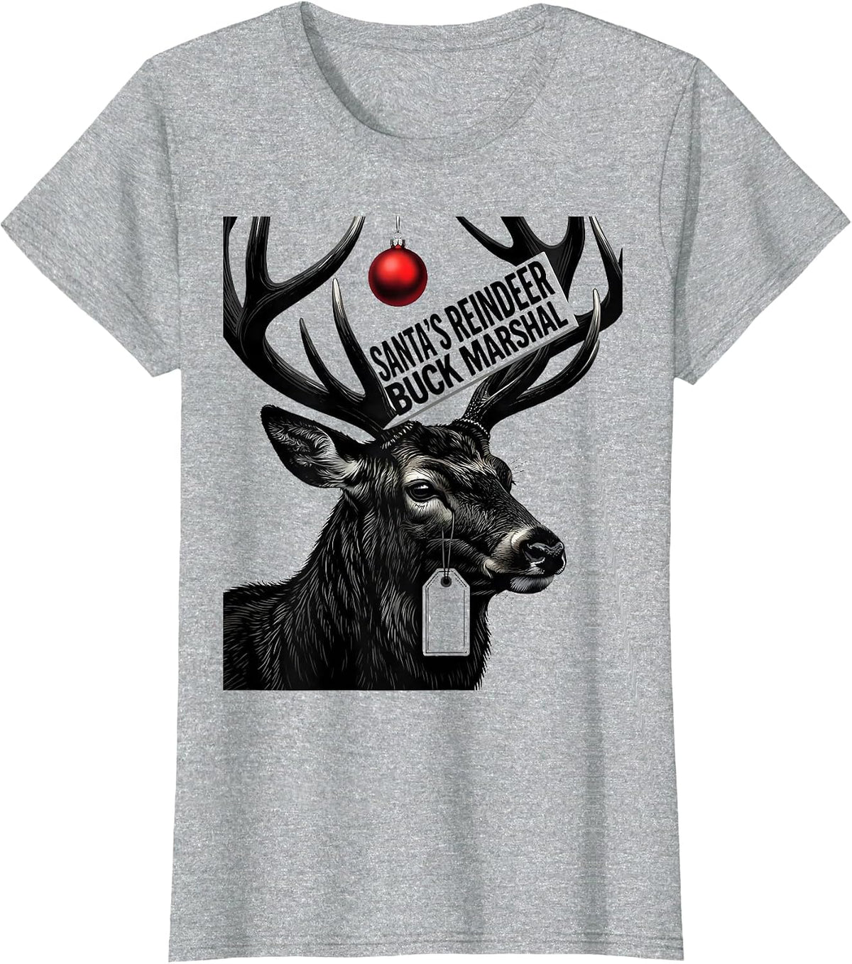 Women's Santa's Reindeer Buck Marshal Funny Hunting Christmas Deer T-Shirt - Heather Grey