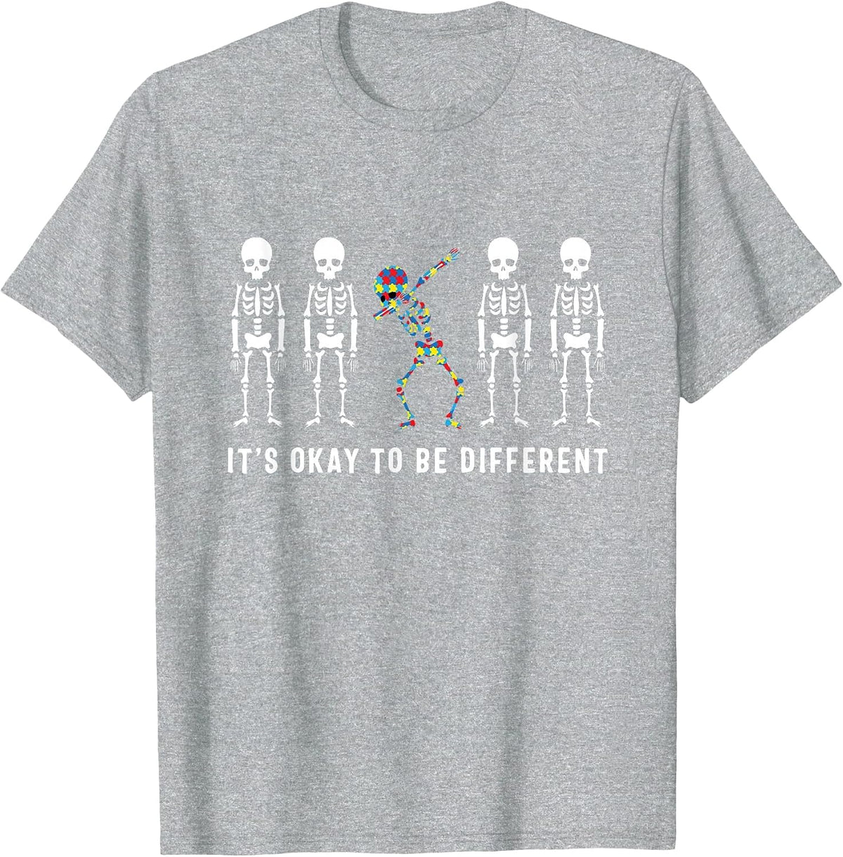 It's Okay to Be A Little Different Skeleton Autism T-Shirt - Heather Grey